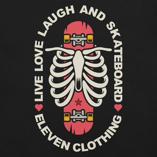 LIVE, LOVE, LAUGH, AND SKATEBOARD