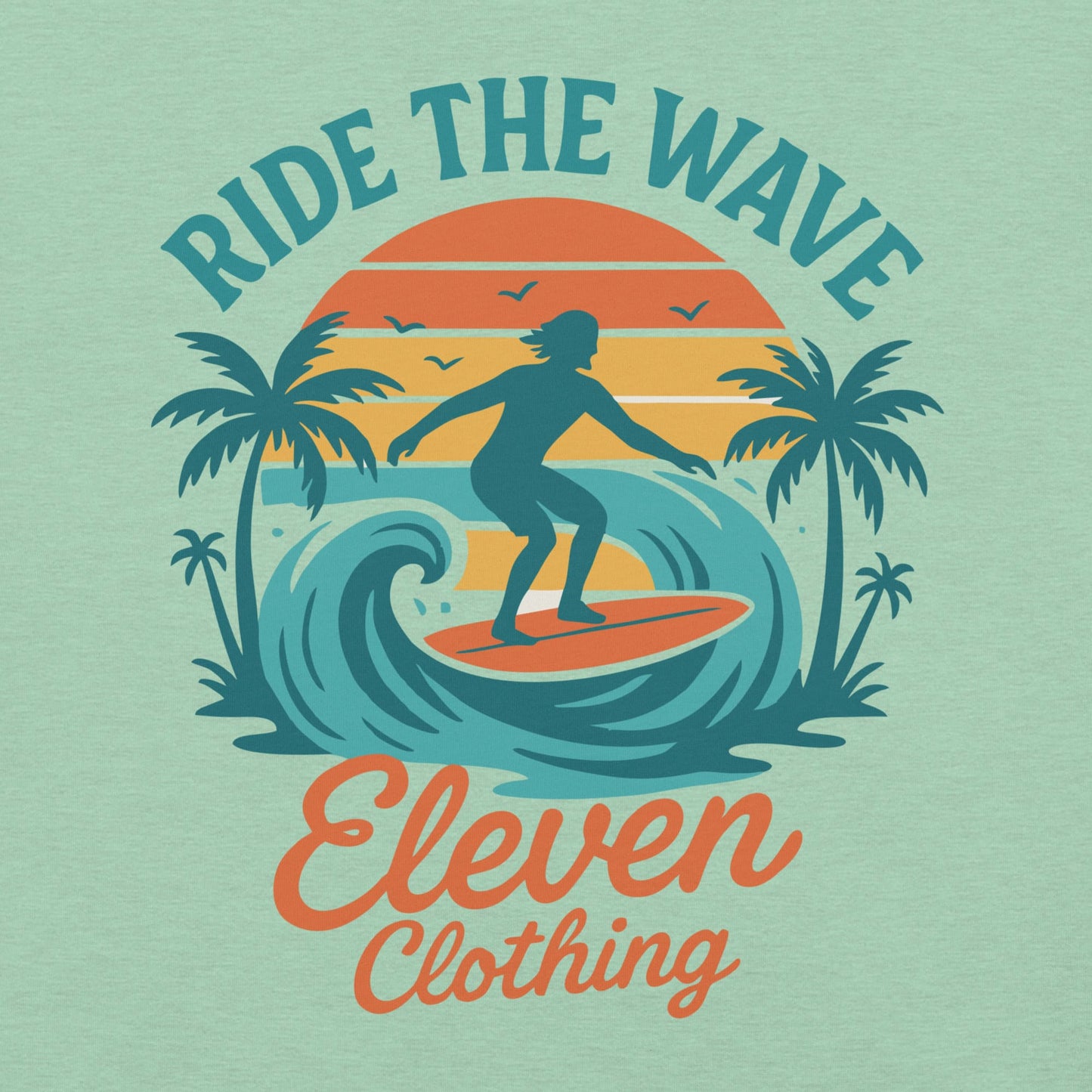 RIDE THE WAVE