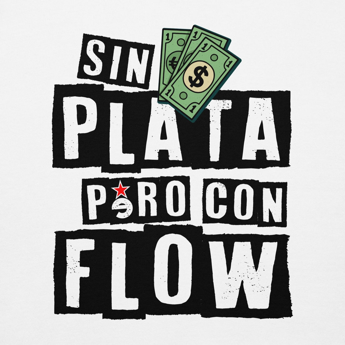 SIN PLATA PERO CON FLOW