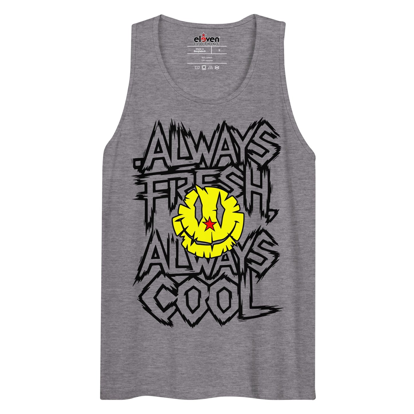ALWAYS FRESH ALWAYS COOL
