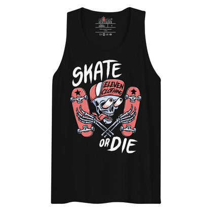 SKATE OR DIE