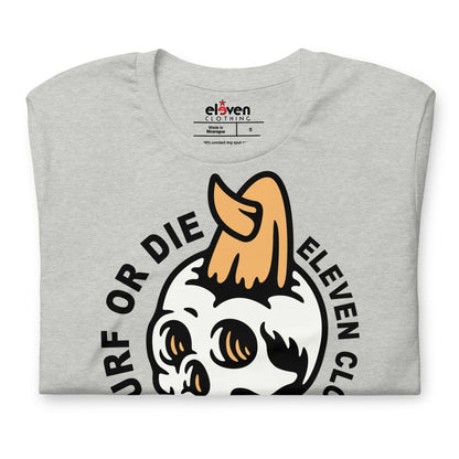 SURF OR DIE