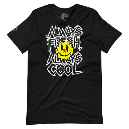 ALWAYS FRESH ALWAYS COOL