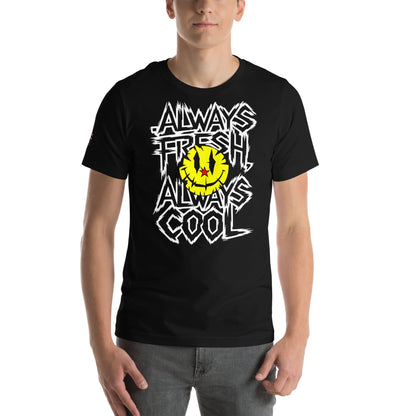 ALWAYS FRESH ALWAYS COOL