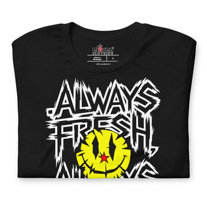 ALWAYS FRESH ALWAYS COOL