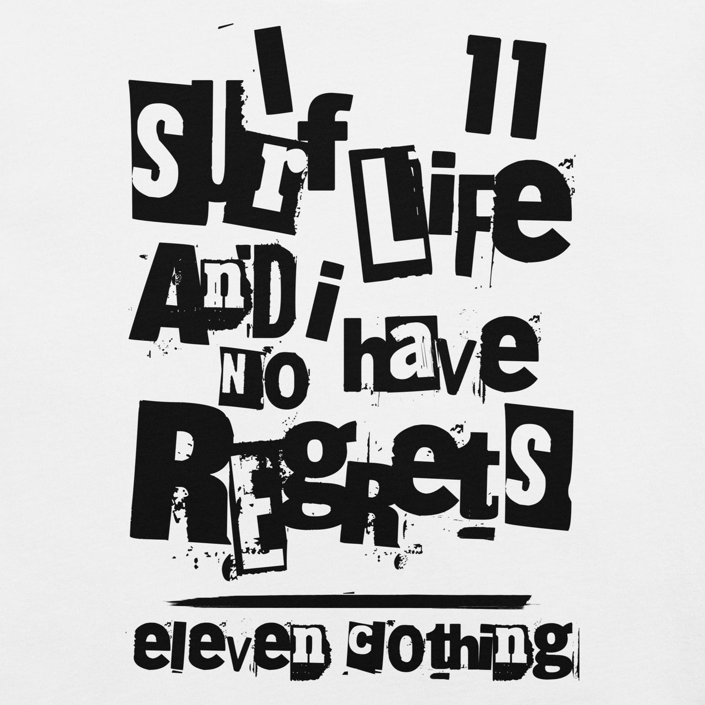 I SURF LIFE, AND I HAVE NO REGRETS!